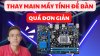 Thay main máy tính để bàn.jpg